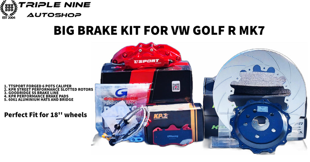 TTSPORT BIG BRAKE KIT FOR VW GOLF R MK7 - KPR PERFORMANCE ROTORS + KPR PERFORMACNE BRAKE PADS + GOODRIGGE SS BRAKE LINE(18 INCH WHEELS AND UP)