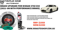 BRAKE UPGRADE PACKAGE FOR NISSAN 370Z Z34 (2012~on)