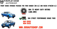 FRONT Brake Upgrade Package for Ford Ranger (06~11) and Mazda BT50(06~11)