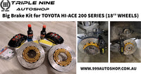 Big Brake Kit for TOYOTA HI-ACE 200 SERIES (18'' WHEELS)